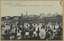 CHÂLONS-EN-CHAMPAGNE. La Guerre 1914-18. 849- Châlons-sur-Marne. Cimetière militaire- Military cemetery.