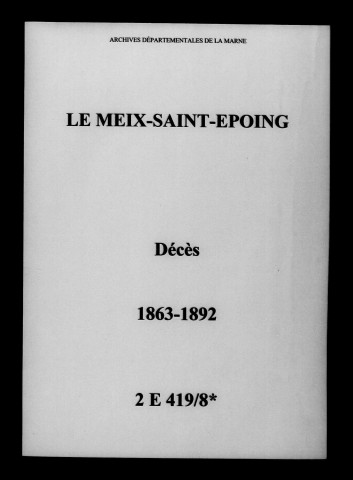 Meix-Saint-Epoing (Le). Décès 1863-1892