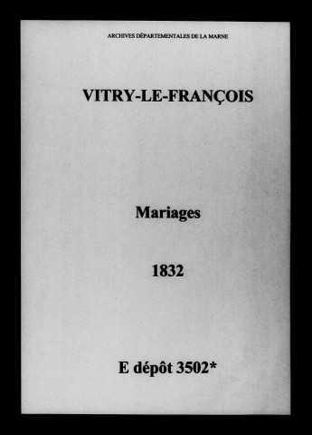 Vitry-le-François. Mariages 1832
