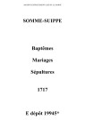 Somme-Suippe. Baptêmes, mariages, sépultures 1717