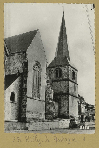 RILLY-LA-MONTAGNE. L'Église.
ParisÉdition ALFA.[vers 1950]