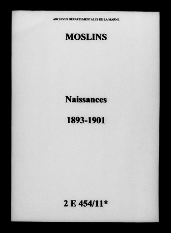 Moslins. Naissances 1893-1901