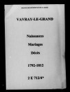 Vavray-le-Grand. Naissances, mariages, décès 1792-1812