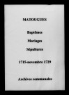 Matougues. Baptêmes, mariages, sépultures 1715-1729