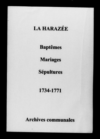 Vienne-le-Château. Harazée (La). Baptêmes, mariages, sépultures 1734-1771