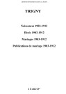 Trigny. Naissances, décès, mariages, publications de mariage 1903-1912