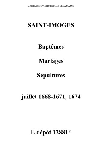 Saint-Imoges. Baptêmes, mariages, sépultures 1668-1674