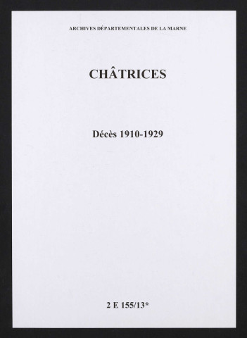 Châtrices. Décès 1910-1929