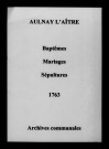 Aulnay-l'Aître. Baptêmes, mariages, sépultures 1763