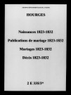 Hourges. Naissances, publications de mariage, mariages, décès 1823-1832