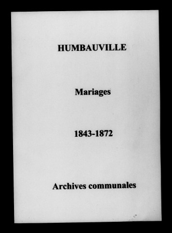 Humbauville. Mariages 1843-1872
