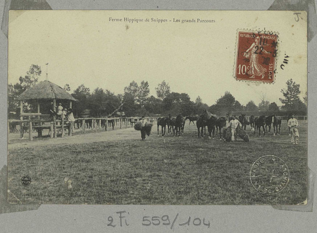 SUIPPES. Ferme Hippique de Suippes. Les grands Parcours / L. Guérin, photographe.
([S.l.]Imp. Réunies. Nancy).[vers 1908]