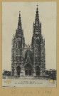 ÉPINE (L'). 96-Basilique Notre-Dame, la façade / N. D., photographe.
(75 - Parisimp. Neurdein et Cie).[vers 1917]