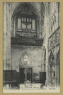 ÉPINE (L'). 87-Lépine. Église Notre-Dame, Transept nord et le Grand Orgue / N.D., photographe.