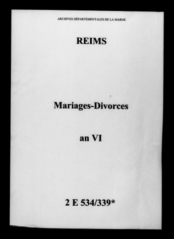 Reims. Mariages, divorces an VI