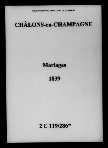 Châlons-sur-Marne. Mariages 1839
