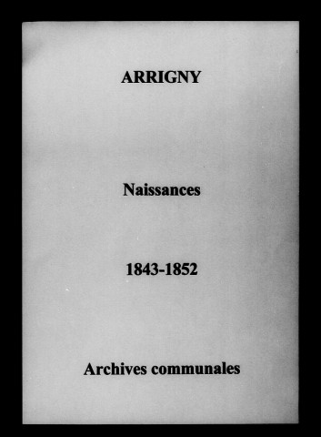 Arrigny. Naissances 1843-1852
