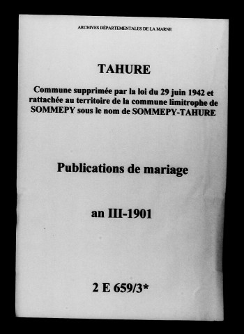 Tahure. Publications de mariage an III-1901