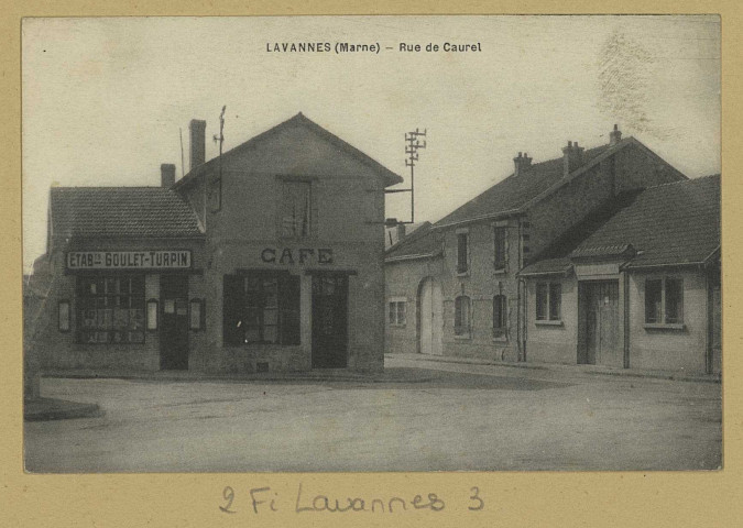 LAVANNES. Rue de Caurel*.