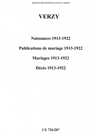 Verzy. Naissances, publications de mariage, mariages, décès 1913-1922