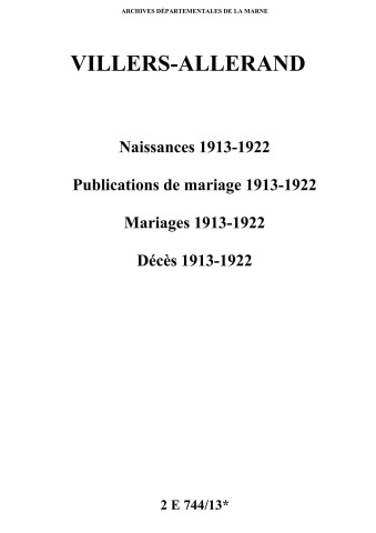 Villers-Allerand. Naissances, publications de mariage, mariages, décès 1913-1922