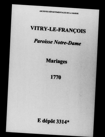 Vitry-le-François. Notre-Dame. Mariages 1770