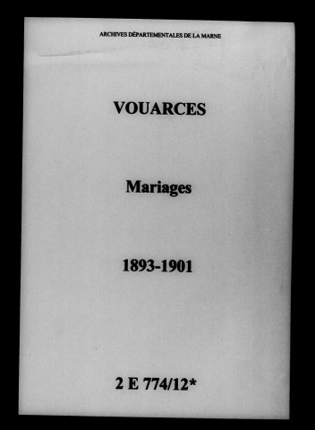 Vouarces. Mariages 1893-1901