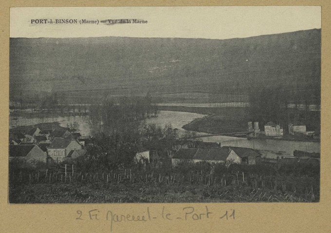 MAREUIL-LE-PORT. Port-à-Binson. Vue de la Marne.
Édition Millet.[vers 1917]