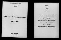 Gaye. Publications de mariage, mariages an XI-1862