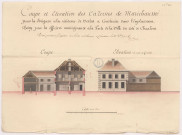 Coupe et élévation des cazernes de maréchaussée pour la brigade à la résidence de Vertus, dréssé par M. l'ingénieur De Closet, 1773.