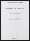 Sermaize-les-Bains. Naissances 1913-1917 (reconstitutions)