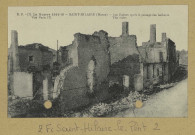 SAINT-HILAIRE-LE-PETIT. -171-La Guerre 1914-18. Saint-Hilaire (Marne). Les Ruines après le passage des barbares. The ruins / R. P., photographe.