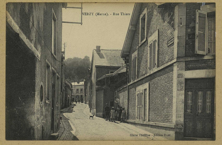 VERZY. Rue Thiers / Cliché Thuillier, photographe à Reims.
Édition Prost.[vers 1925]