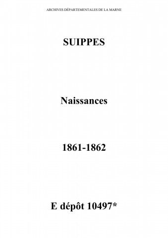 Suippes. Naissances 1861-1862