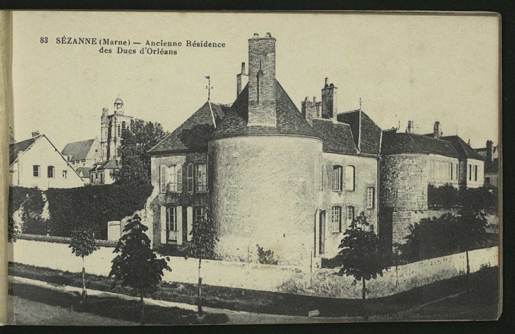SÉZANNE. 83 Sézanne (Marne). Ancienne résidence des Duc d'Orléans.
Château-ThierryJ. BourgogneSans date