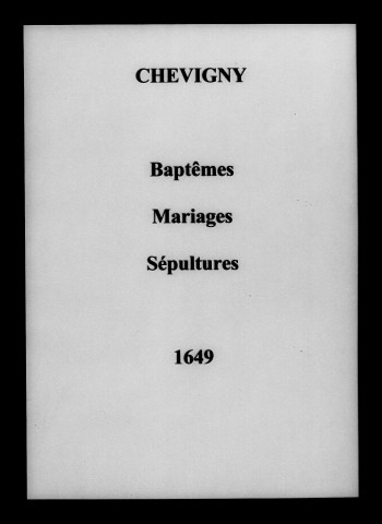 Chevigny. Baptêmes, mariages, sépultures 1644-1692