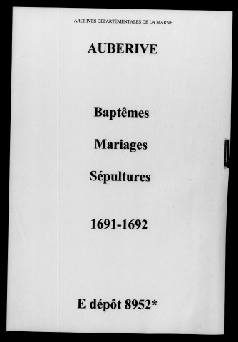 Aubérive. Baptêmes, mariages, sépultures 1691-1692