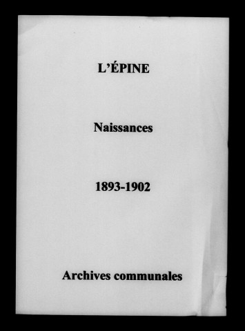 Épine (L'). Naissances 1893-1902