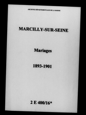 Marcilly-sur-Seine. Mariages 1893-1901