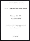 Saint-Remy-sous-Broyes. Mariages 1893-1900, 1902-1904 et 1906-1929. Décès 1901 et 1905