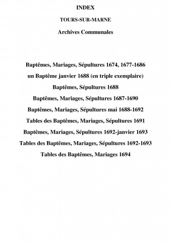 Tours-sur-Marne. Baptêmes, mariages, sépultures et tables des baptêmes, mariages, sépultures 1674-1694