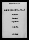Saint-Germain-la-Ville. Baptêmes, mariages, sépultures 1718-1762