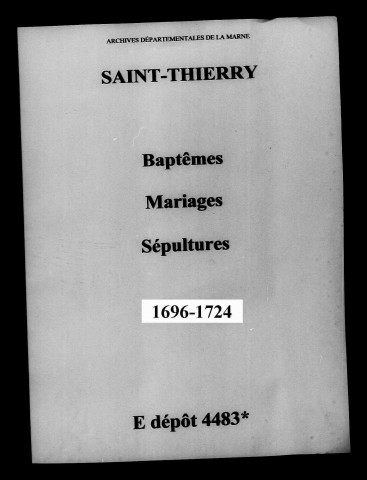 Saint-Thierry. Baptêmes, mariages, sépultures 1696-1724