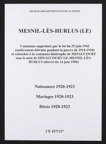 Mesnil-lès-Hurlus (Le). Naissances, mariages, décès 1920-1923