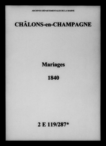 Châlons-sur-Marne. Mariages 1840