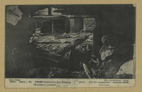 REIMS. 1914... Reims bombardé. rue Buirette, chambre à coucher / Jaouen-Carnot éd.-phot., Reims.
ReimsJaouen-Carnot.1915