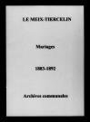 Meix-Tiercelin (Le). Mariages 1883-1892