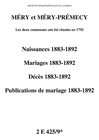 Méry-Prémecy. Naissances, mariages, décès, publications de mariage 1883-1892