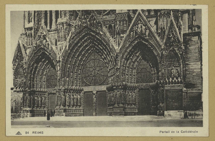 REIMS. 84. Portail de la Cathédrale.
Strasbourg-Schiltigheim[s.n.] ([S.l.]Cie des Arts Photomécaniques).1930