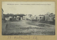 MONTMIRAIL. Ferme Grandhomme incendiée pendant la bataille de la Marne / G. Dart, photographe à Montmirail.
MontmirailÉdition G. Dart (75 - Parisimp. Baudinière).[vers 1918]